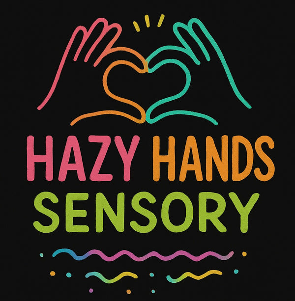 Hazy Hands Sensory